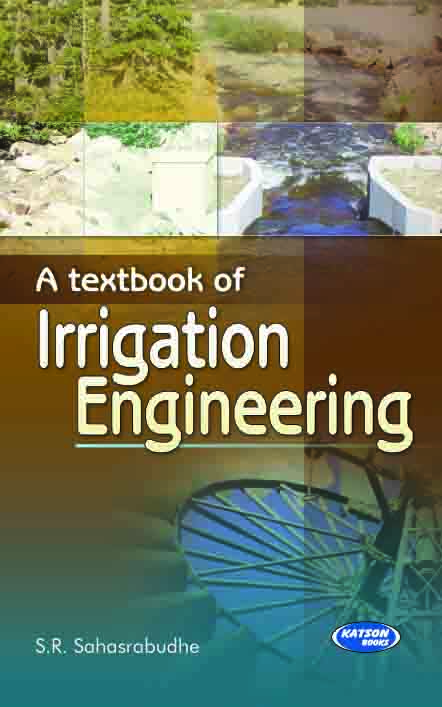 Buy Textbook Of Irrigation Engineering Book Sr Sahasrabudhe