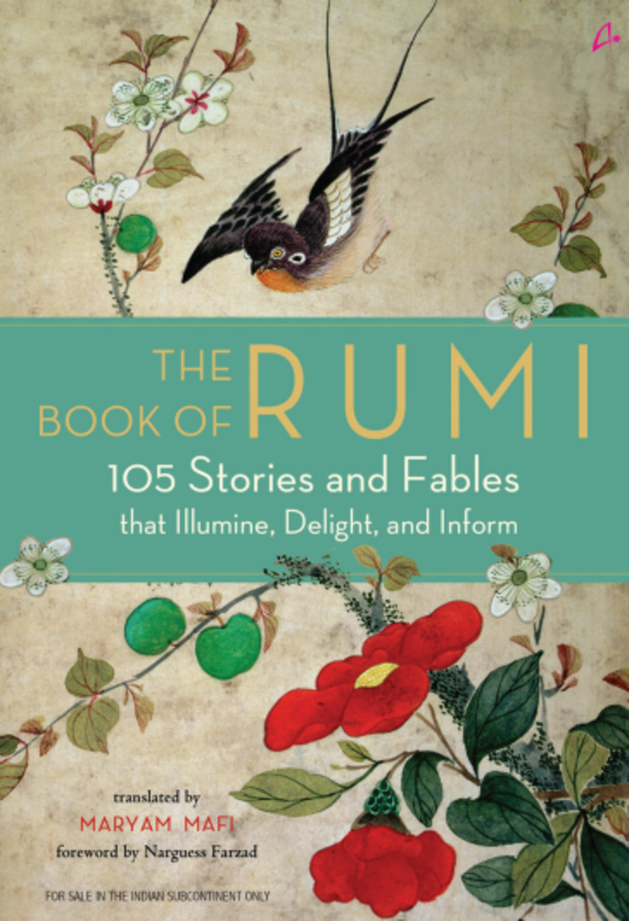 Buy Book Of Rumi 105 Stories Fables That Illumine Delight Inform