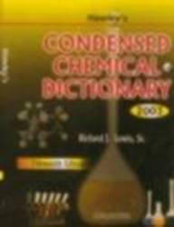 Condensed Chemical Dictionary, 13th Edition