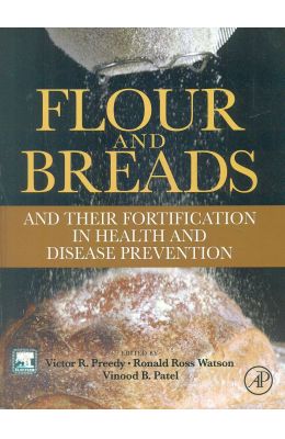 Flour & Breads & Their Fortification In Health & Disease Prevention