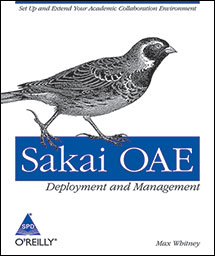 Sakai OAE Deployment and Management