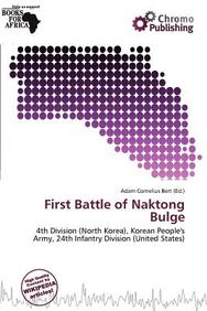 Buy First Battle of Naktong Bulge book : Adam Cornelius Bert ...