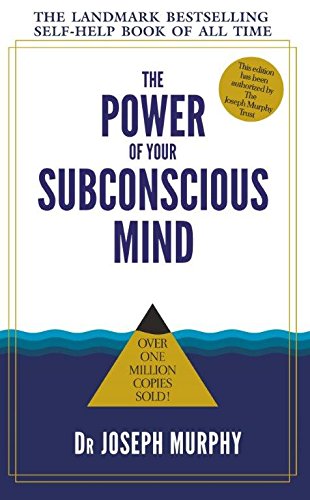 Power Of Your Subconscious Mind
