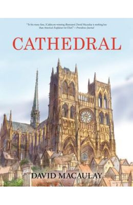 Cathedral: The Story of Its Construction, Revised and in Full Color