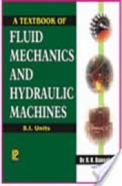 Fluid Mechanics & Hydraulic Machines : Si Units