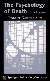 The Psychology Of Death: 3rd Edition