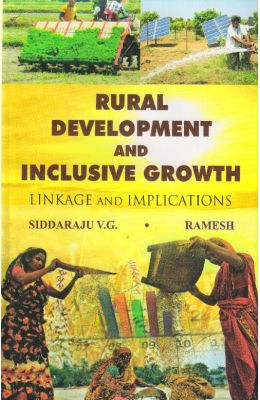 Rural Development And Inclusive Growth Linkage And Implications
