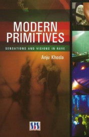 Modern Primitives - Sensations & Visions In Rave