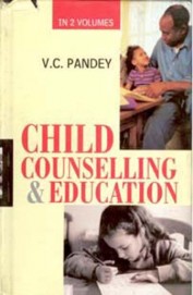 Child Counselling And Education Set Of 2 Vols