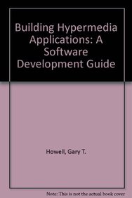 Building Hypermedia Applications: A Software Development Guide
