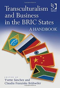 Transculturalism and Business in the Bric States: A Handbook