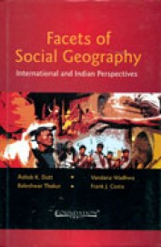 Facets Of Social Geography : International & Indian Perspectives