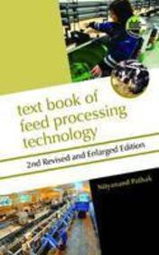 Text Book Of Feed Processing Technology