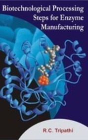 Biotechnological Processing Steps For Enzyme Manufacturing