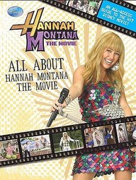 Disney All About (Hannah Montana the Movie)