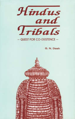 Hindus & Tribals : Quest For Co Existence