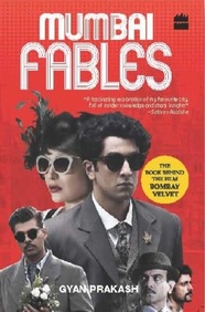 Mumbai Fables Movei Tie In : Bombay Velvet