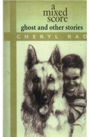 Mixed Score Ghost & Other Stories