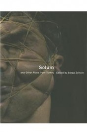 Solum & Ohter Plays From Turkey