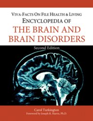 Encyclopedia Of The Brain And Brain Disorders