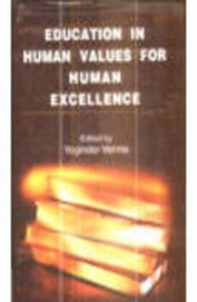 Education In Human Values For Human Excellence