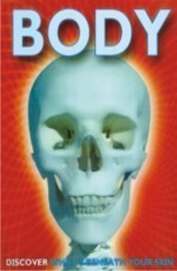 Body - Discover Whats Beneath Your Skin