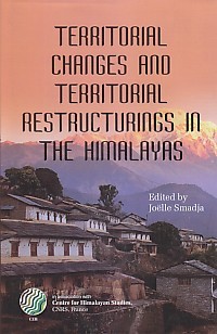 Territorial Changes and Territorial Restructurings in the Himalayas