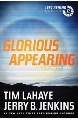 Glorious Appearing: The End of Days