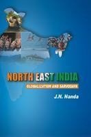 North East India: Globalization and Sarvodaya