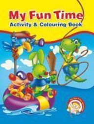 My Fun Time Activity & Coloring Book