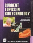 Current Topics in Biotechnology