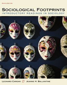 Sociological Footprints: Introductory Readings in Sociology
