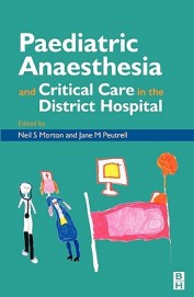 Paediatric Anaesthesia & Critical Care In The District Hospital