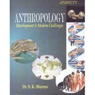 Anthropology: Development & Modern Challenges