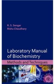 Laboratory Manual Of Biochemistry Methods & Techniques