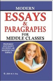 Modern Essays & Paragraphs For Middle Classes