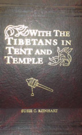 With the Tibetans in Tent And Temple: Narrative of Four Years' Residence on the Tibetan Borders And of a Journey into the Far Interior