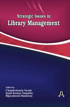 Strategic Issues In Library Management