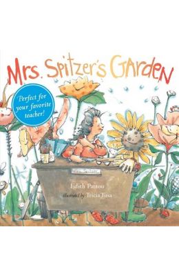 Mrs. Spitzer's Garden