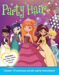 Princess Pirates Party Hair (Princess Pirates Activity)