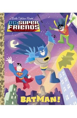 Batman! (DC Super Friends)