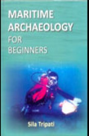 Maritime Archaeology For Beginners