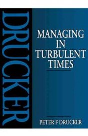 Managing In Turbulent Times