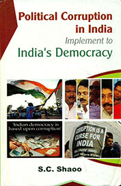 Political Corruption In India Implement To India Democracy