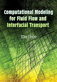 Buy Computational Modeling For Fluid Flow And Interfacial 