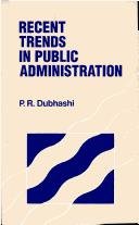 Recent Trends In Public Administration