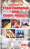 HAND BOOK OF FISH FARMING & FISHERY PRODUCTS