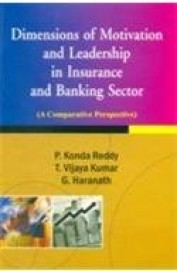 Dimensions Of Motivation & Leadership In Insurance & Banking Sector