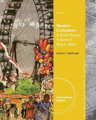 Western Civilization: A Brief History International ed of 8th revised ed Edition