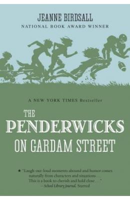 The Penderwicks on Gardam Street